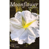 Moonflower: Poems