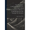The Marine Chronometer, its History and Development. With a Foreword by Sir Frank W. Dyson