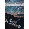 Philosophical Turns: Epistemological, Linguistic, and Metaphysical
