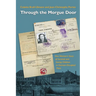 Through the Morgue Door: One Woman's Story of Survival and Saving Children in German-Occupied Paris