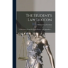 The Student's Law Lexicon: a Dictionary of Legal Words and Phrases: With Appendices ...