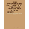 The Compatibility of Compulsory Purchase Orders and Human Rights