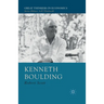 Kenneth Boulding: A Voice Crying in the Wilderness