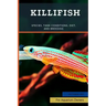 Killifish: Species, Tank Conditions, Diet, and Breeding