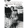 The Emergence of Frank Waters: A Critical Reader