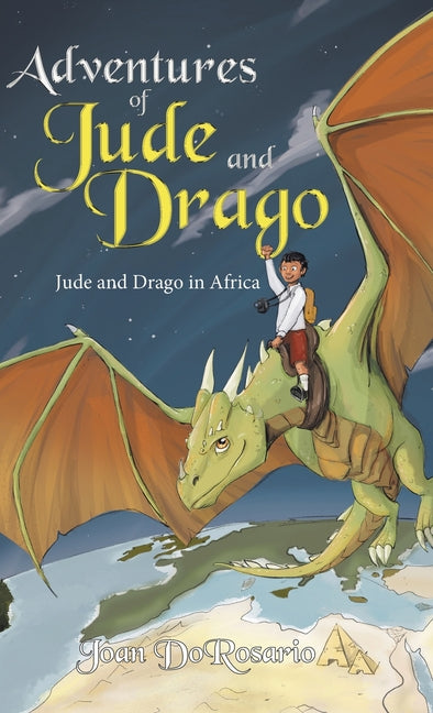 Adventures of Jude and Drago: Jude and Drago in Africa - Hardcover by Books by splitShops