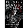 Black Magic Woman