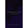 Masquerade: The Other Side of Reality