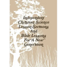 Independent Christian Science Lesson-Sermons And Bible Lessons For A New Generation