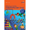 Understanding Light, Sound and Forces - Brilliant Support Activities, 2nd Edition