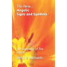 The New... Angelic Signs and Symbols: The Language of The Angels