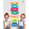 Hey, Look At Me Today! 2023 Weekly Planner
