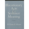 Illocutionary Acts and Sentence Meaning: Hannah Arendt and the Politics of Social Identity