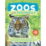 Zoos of the Midwest: A Travel Guide of 28 Midwestern Zoos and Photo Book of Their Animals