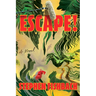 Escape!
