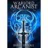 Warlord Arcanist