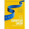 The European Union: How Does It Work?