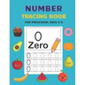 Number Tracing Book for Preschool Ages 3-5: Kids Activity Handwriting Book for Preschool Ages 3-5 and Kindergarten Preschool Number Tracing Math Pract