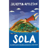 Sola: Hollywood, McCarthyism, and a Motherless Childhood Abroad