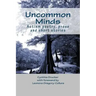 Uncommon Minds: A collection of poetry and prose created by individuals with autism