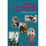 Heroes and Villains of New Mexico: A Collection of True Stories