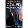 Coiled Vengeance