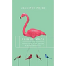 Flight Maps: Adventures with Nature in Modern America