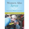 Women Also Serve: Duarte Invites Women to Join Rotary