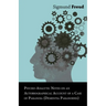 Psycho-Analytic Notes on an Autobiographical Account of a Case of Paranoia (Dementia Paranoides)