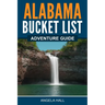 Alabama Bucket List Adventure Guide