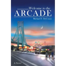 Welcome to the Arcade