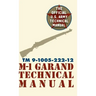 U.S. Army M-1 Garand Technical Manual: Field Manual 23-5