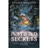 Justified Secrets: A Whispering Pines Mystery, Book 9