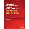 Variational Calculus with Engineering Applications