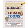 American Torah Toons 2: Fifty-Four Illustrated Commentaries