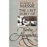 The Last Diary of Tsaritsa Alexandra