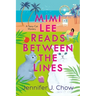 Mimi Lee Reads Between the Lines