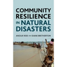 Community Resilience in Natural Disasters