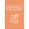 Payoneer Payments For Kindle Publishers: Your KDP and CreatSpace Payment Solution