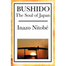 Bushido: The Soul of Japan