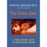 The Dream Book: A Young Person's Guide to Understanding Dreams