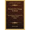 Narrative Of A Voyage To Brazil: Terminating In The Seizure Of A British Vessel (1805)