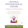 General Psychological Theory: Papers on Metapsychology