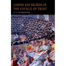 Canons and Decrees of the Council of Trent