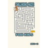 challenging mazes for kids: challenging mazes for kids Maze Puzzle Book Maze Activity Workbook for Children Games, Puzzles and Problem