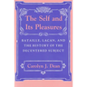 Self and Its Pleasure: Bataille, Lacan, and the History of the Decentered Subject