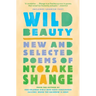 Wild Beauty: New and Selected Poems