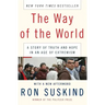 The Way of the World: A Story of Truth and Hope in an Age of Extremism