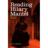 Reading Hilary Mantel: Haunted Decades