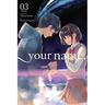 Your Name., Vol. 3 (Manga)